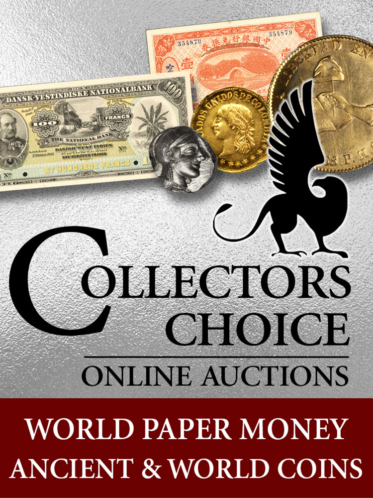 The February 2024 Collectors Choice Online Auction - Ancient Coins, World Coins & World Paper Money 
