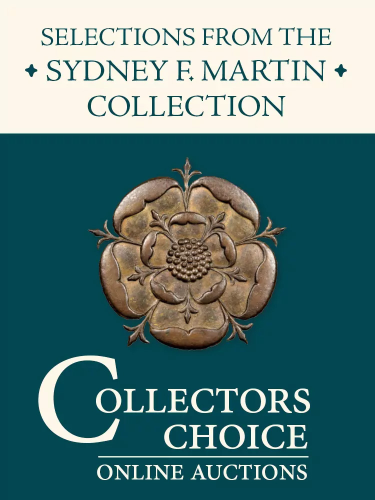 May 2025 Collectors Choice Online Auction - Selections from the Sydney F. Martin Collection