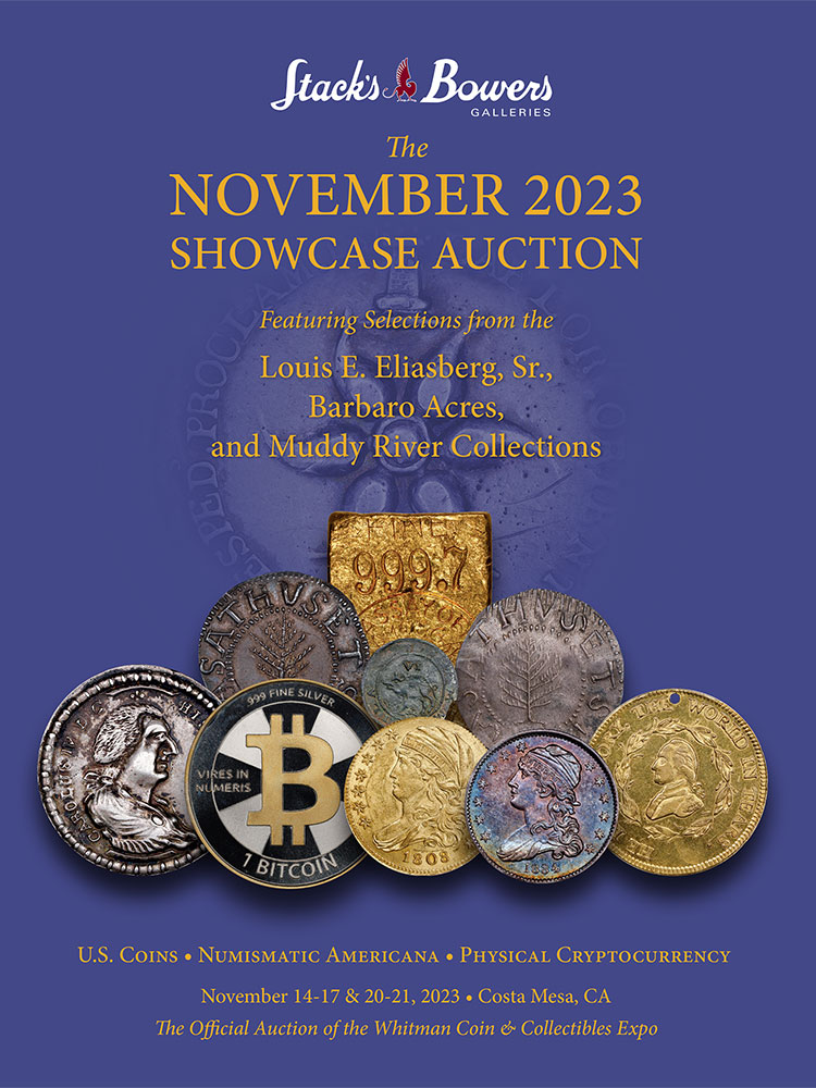 The November 2023 Showcase Auction - U.S. Coins, Numismatic Americana & Physical Cryptocurrency