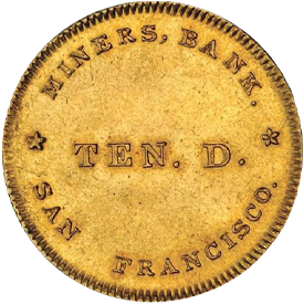 Undated (1849) Miner's Bank $10.00