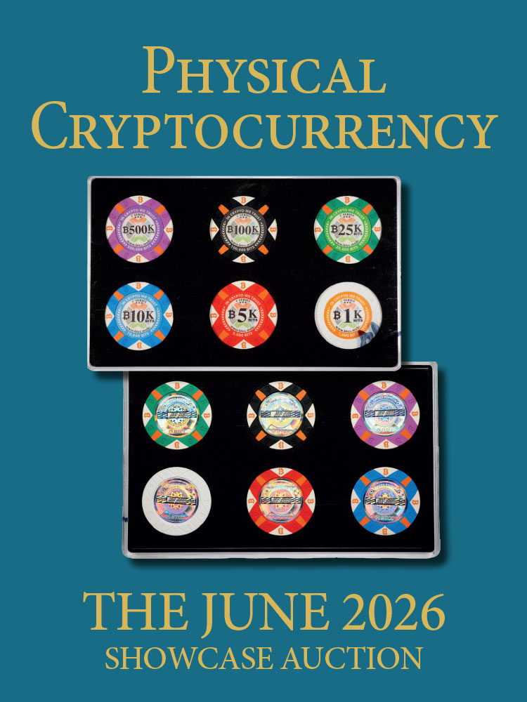 June 2026 Showcase Auction - Session 5 - Physical Cryptocurrency