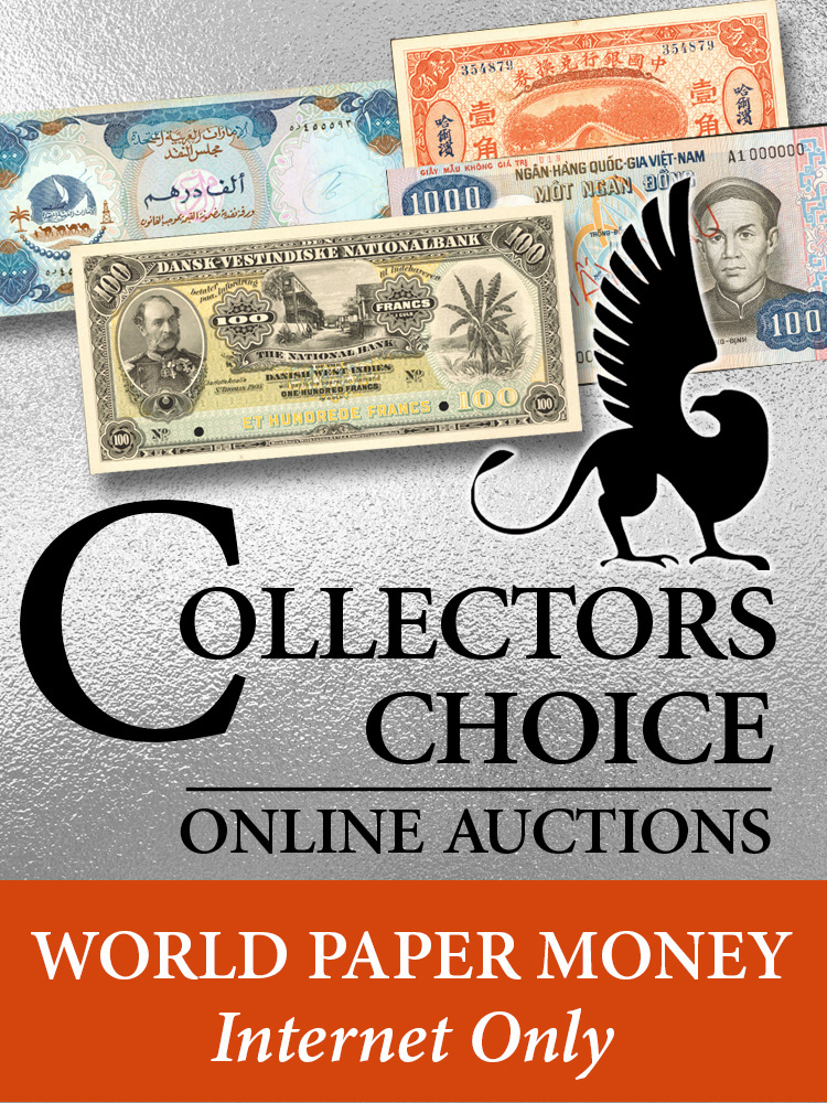 March 2025 World Collectors Choice Online Auction - Internet Only - World Paper Money Part 2 - Iceland to Mixed Lots