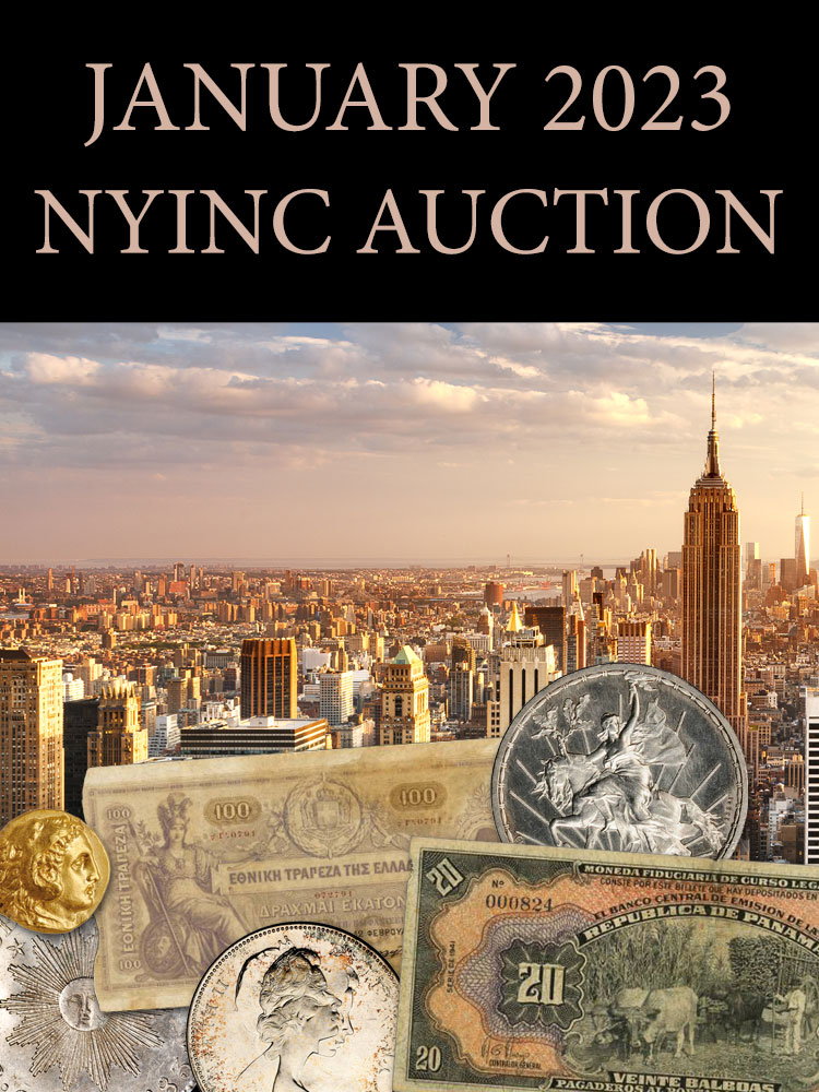January 2023 NYINC Auction - Ancients, World Coins & Paper Money