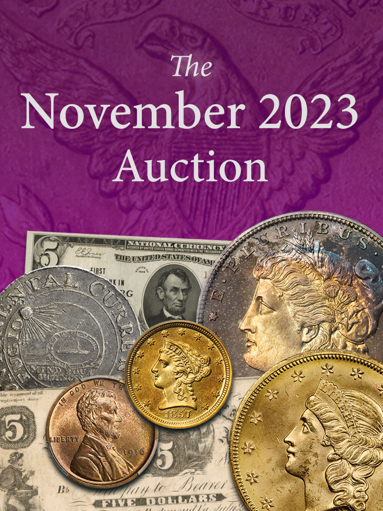 November 2023 Auction - U.S. Coins & Currency