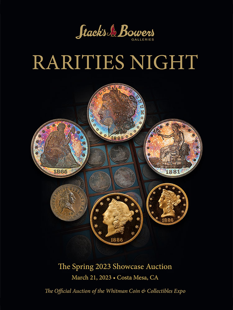 Spring 2023 Auction - Session 3 - Rarities Night featuring the James Allaire Millholland Collection