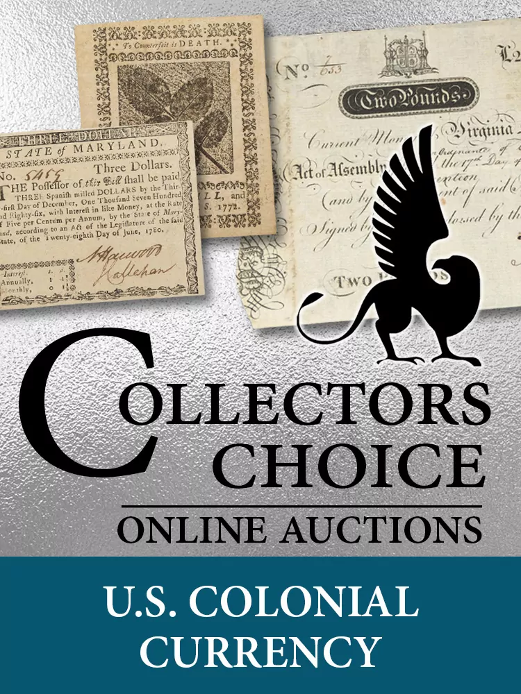 Spring 2025 Colonial Currency Auction