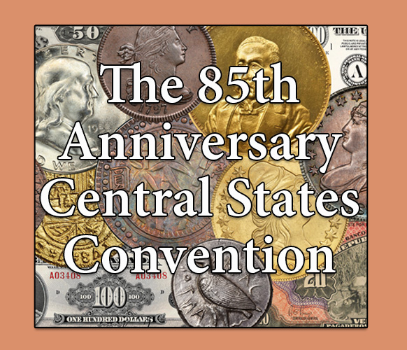 Stack's Bowers Visit us Next Week at the Central States Coin Show